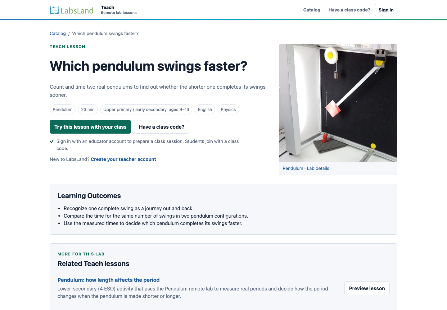 Real screenshot of the public Which pendulum swings faster? page, showing its 23-minute duration, age range of 9–13 and Try this lesson with your class button.
